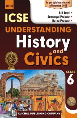 APC ICSE Understanding History and Civics Class VI