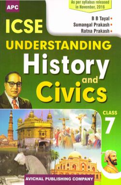 APC ICSE Understanding History and Civics Class VII