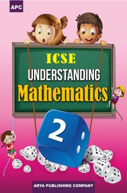 APC ICSE Understanding Mathematics Class II