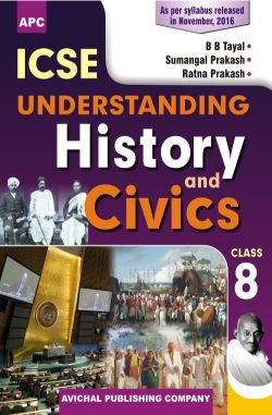 APC ICSE Understandung History and Civics Class VIII