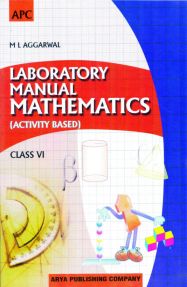 APC Laboratory Manual Mathematics Class VI