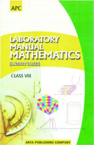 APC Laboratory Manual Mathematics Class VIII