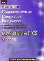 APC Manual for Comprehensive and Continuous Evaluation Mathematics Class VII