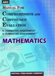 APC Manual for Comprehensive and Continuous Evaluation Mathematics Class VIII