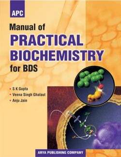APC Manual of Practical Biochemistry for BDS
