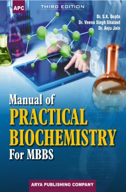 APC Manual of Practical Biochemistry for MBBS