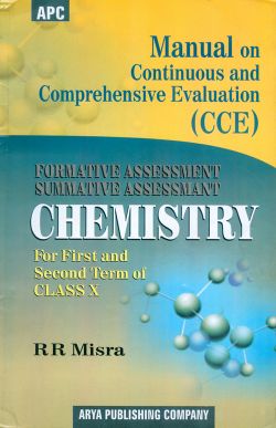 APC Manual on Continuous and Comprehensive Evaluation (CCE) Chemistry Class X