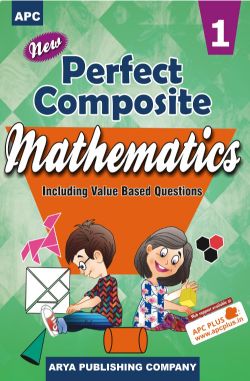 APC New Perfect Composite Mathematics Class I (With free CD)