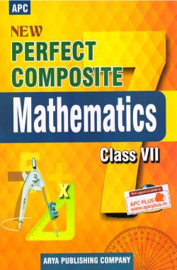 APC New Perfect Composite Mathematics Class VII
