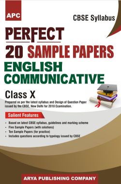 APC Perfect 20 Sample Papers English Communicative Class X