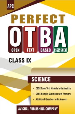 APC Perfect Open Text Based Assessment Science Class IX