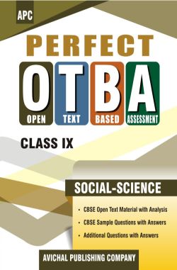 APC Perfect Open Text Based Assessment Social Science Class IX
