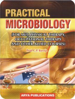 APC Practical Microbiology (for MLT Physical Therapy, Occupational Therapy & Other Allied Courses)