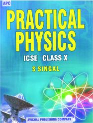 APC Practical Physics ICSE Class X