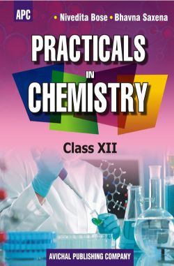 APC Practicals in Chemistry Class XII