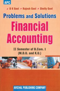 APC Problems and Solutions in Financial Accounting B.Com. I Semester II