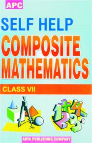 APC Self-help Composite Mathematics Class VII