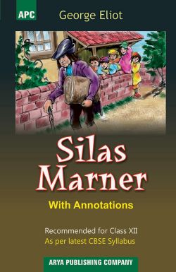 APC Silas Marner (With Annotations) Class XII