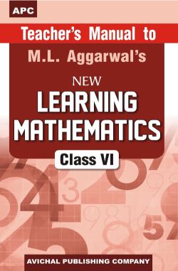 APC Teacher’s Manual to Learning Mathematics Class VI