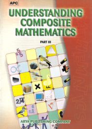 APC Understanding Composite Mathematics Part 3 Class III