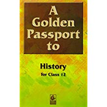 Bharti Bhawan A Golden Passport to History Class XII