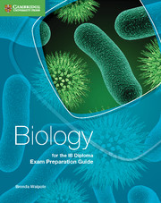 Cambridge Biology for the IB Diploma Exam Preparation Guide