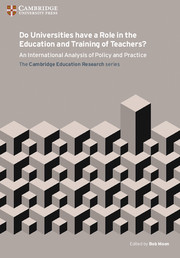 Cambridge Do Universities have a Role in the Education and Training of Teachers?