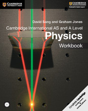 Cambridge International AS & A Level Physics Workbook with CD-ROM