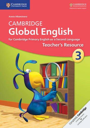 Cambridge Global English Stage 3 Teachers Resource Class III