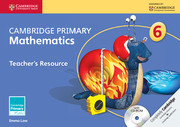 Cambridge Primary Mathematics Stage 6 Teachers Resource with CD-ROM Class VI