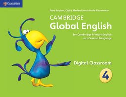 Cambridge Global English Stage 4 Digital Classroom (IYr) Class IV