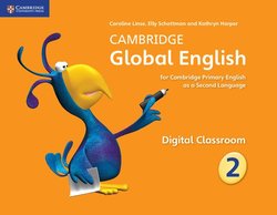 Cambridge Global English Stage 2 Digital Classroom (IYr) Class II 