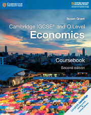 Cambridge New IGCSE and O Level Economics Coursebook