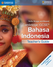 Cambridge IGCSE Bahasa Indonesia Teacher's Book
