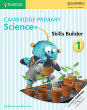 Cambridge Primary Science Skills Builder 1 Class I