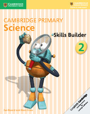 Cambridge Primary Science Skills Builder 2 Class II
