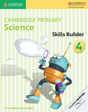 Cambridge Primary Science Skills Builder 4 Class IV