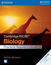 Cambridge IGCSE Biology Practical Teacher's Guide with CD Rom