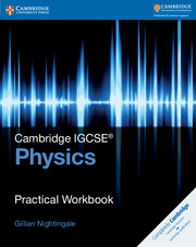 Cambridge New IGCSE Physics Practical Workbook