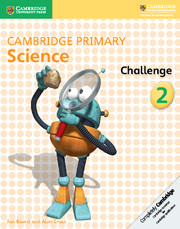 Cambridge Primary Science Challenge 2 Class II