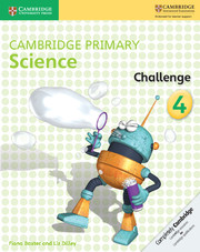 Cambridge Primary Science Challenge 4 Class IV