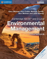 Cambridge New IGCSE and O Level Environmental Management Coursebook