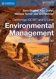 Cambridge New IGCSE and O Level Environmental Management Teacher's Resource CD-ROM
