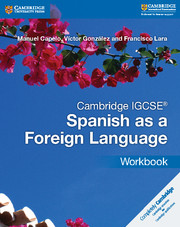 Cambridge IGCSE Spanish as a Foreign Language Workbook