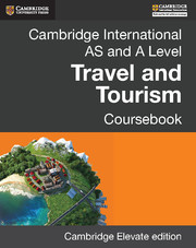 Cambridge International AS and A Level Travel and Tourism Second edition Coursebook Cambridge Elevate Edition (2Yr)