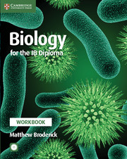 Cambridge Biology for the IB Diploma Workbook with CD-ROM