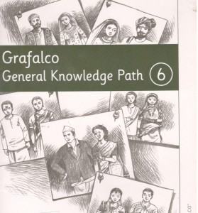 GRAFALCO N1196 GENERAL KNOWLEDGE PATH Class VI