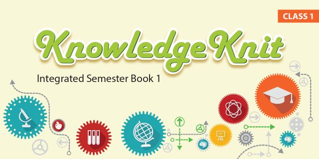 Indiannica Knowledge Knit New integrated Semester Book 1 Class III