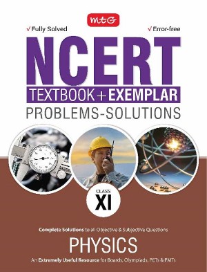 MTG NCERT Textbook & Exemplar Problems Solutions Physics