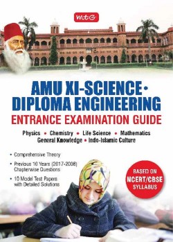MTG AMU XI Science Diploma Engineering Entrance Exam Guide